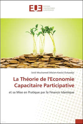 La Theorie de l'Economie Capacitaire Participative