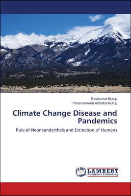 Climate Change Disease and Pandemics