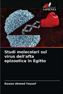 Studi molecolari sul virus dell'afta epizootica in Egitto