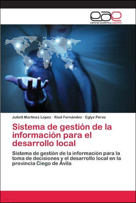 Sistema de gestion de la informacion para el desarrollo local