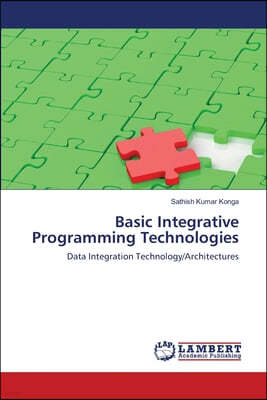 Basic Integrative Programming Technologies