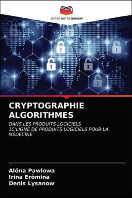 Cryptographie Algorithmes