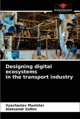 Designing digital ecosystems in the transport industry