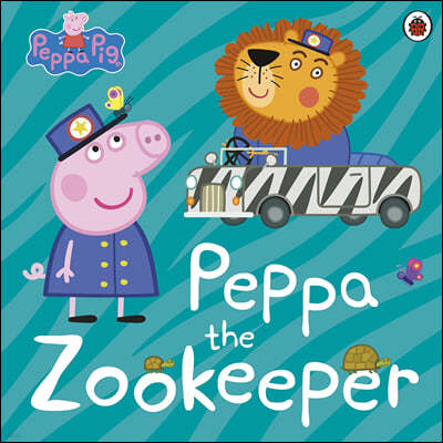 Peppa Pig : Peppa The Zookeeper