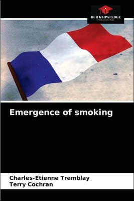 Emergence of smoking