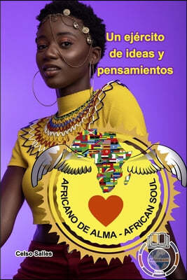 Africano de Alma - Un ejercito de ideas y pensamientos - Celso Salles: Coleccion Africa