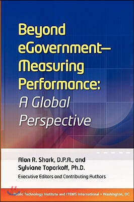 Beyond eGovernment - Measuring Performance: A Global Persespective