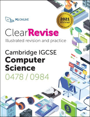 ClearRevise IGCSE Computer Science 0478/0984