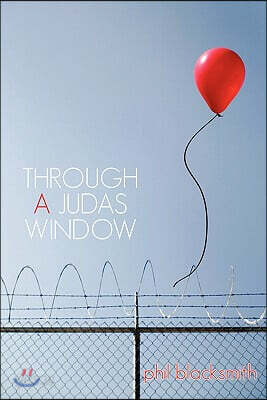 Through a Judas Window