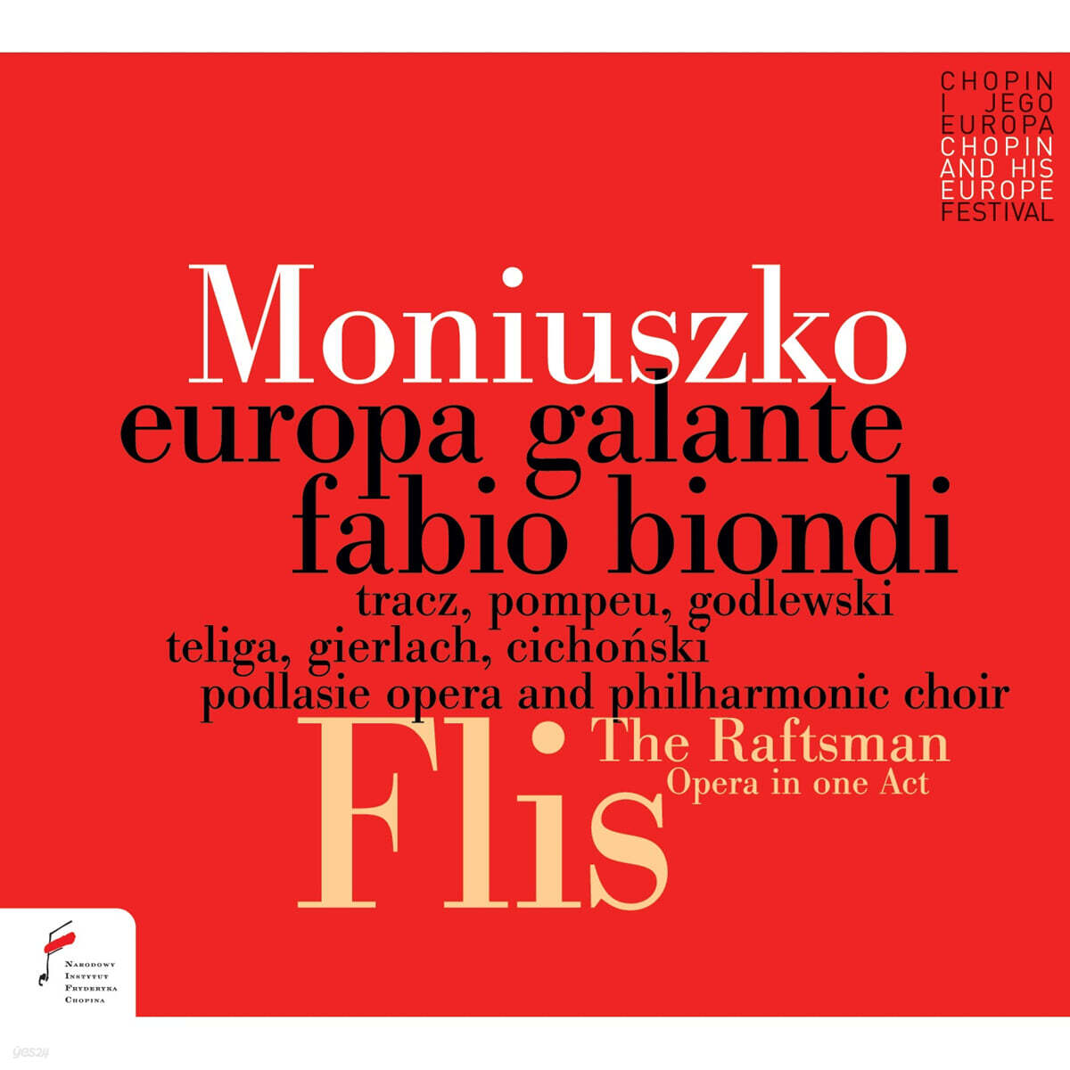 Fabio Biondi 모니우슈코: 오페라 '뗏목 타는 사람' (Stanislaw Moniuszko: Flis - the Raftsman)