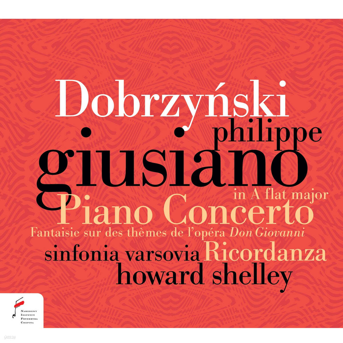 Howard Shelley 도브르친스키: 피아노 협주곡, &#39;돈 조반니&#39; 주제에 의한 환상곡 외 (Ignacy Feliks Dobrzynski: Piano Concerto Op.2, Fantasie Op.59)