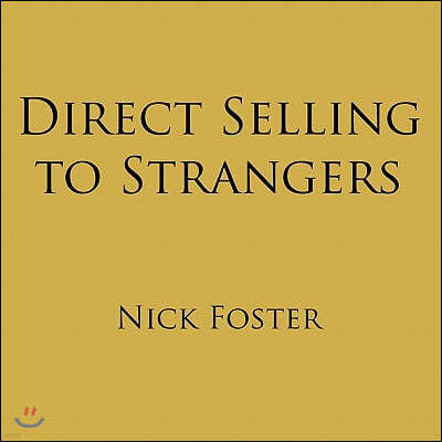 Direct Selling to Strangers