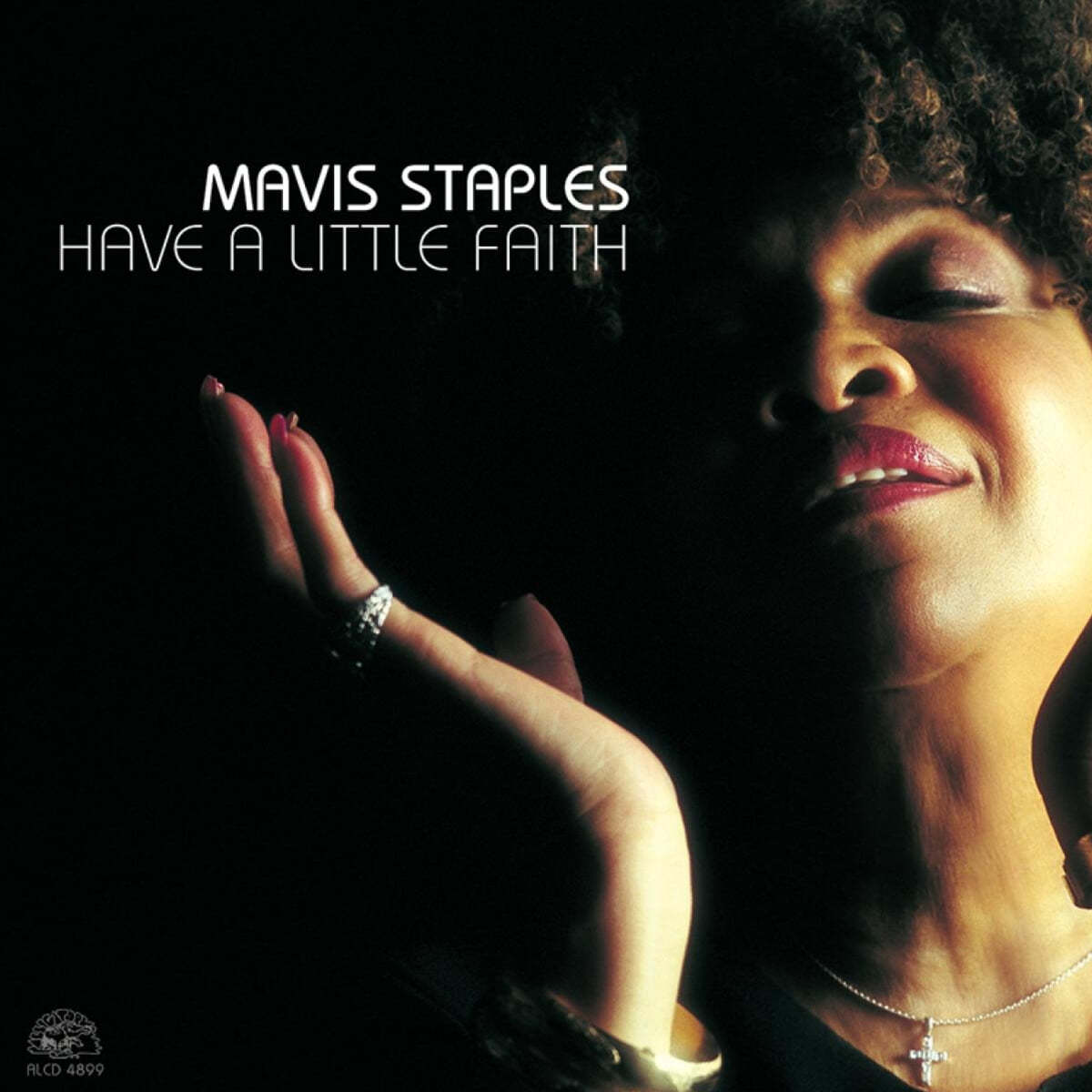 Mavis Staples (메이비스 스테이플스) - Have A Little Faith