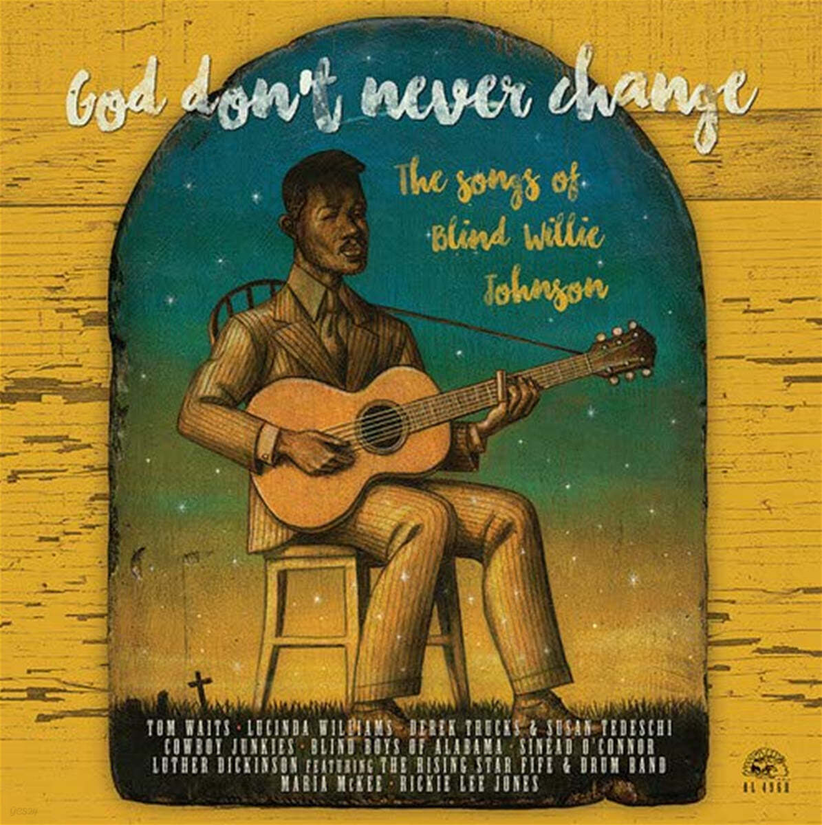 블루스 컴필레이션 - 갓 돈 네버 체인지 (God Don&#39;t Never Change: The Songs Of Blind Willie Johnson) [LP] 