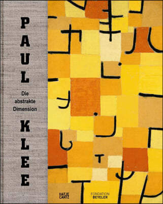 Paul Klee (German Edition): Die abstrakte Dimension