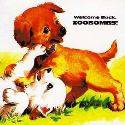 Zoobombs (ֺ) - 1 Welcome Back, Zoobombs! 