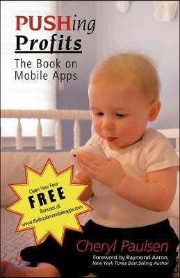 Pushing Profits: The Book on Mobile Apps