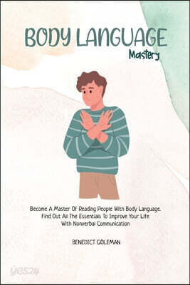 Body Language Mastery