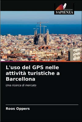 L'uso del GPS nelle attivita turistiche a Barcellona