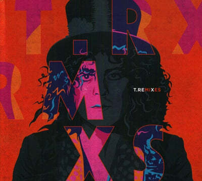 T.Rex (Ƽ) - Remixes 