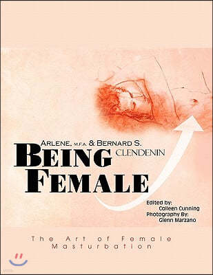 Being Female: The Art of Female Masturbation