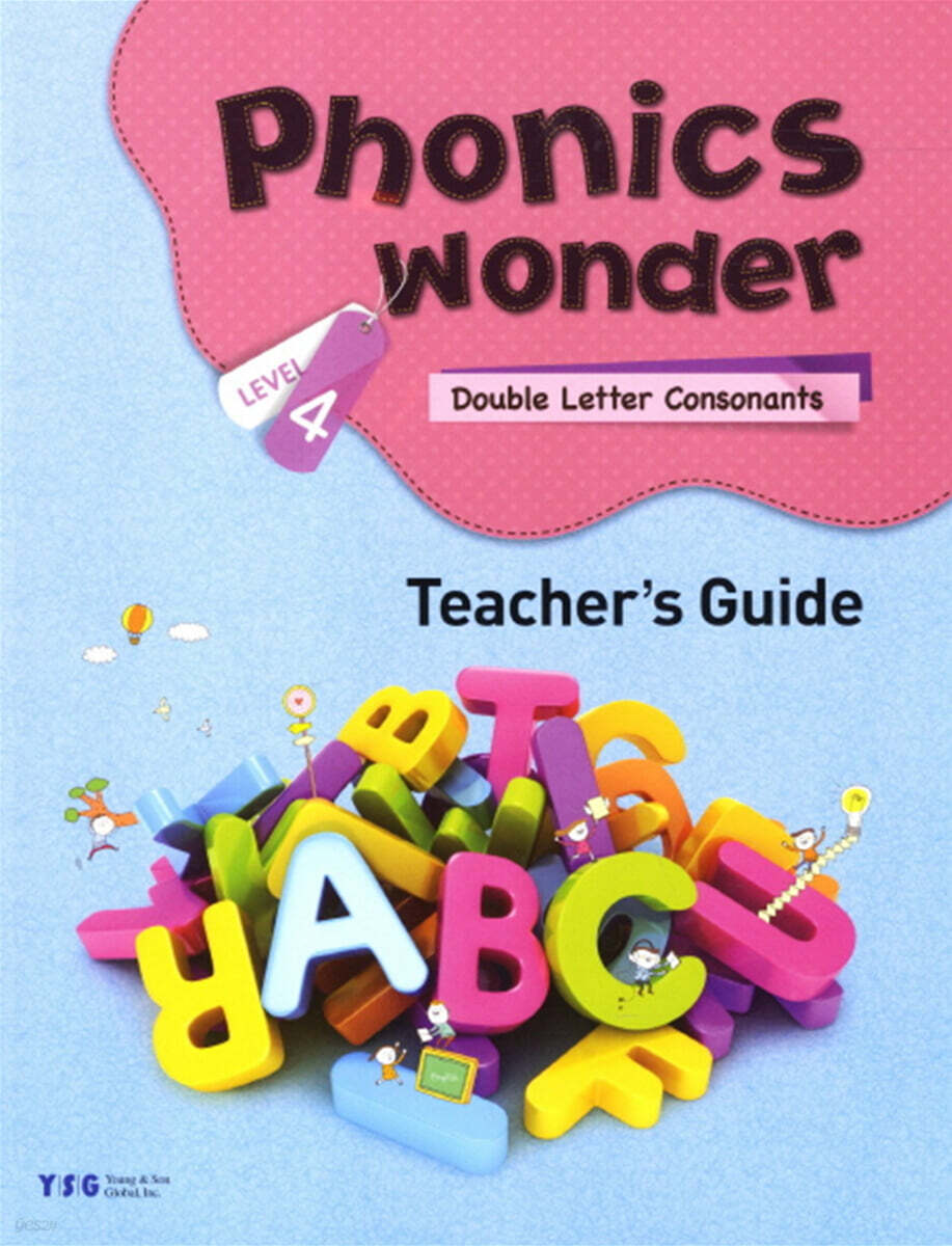 Phonics Wonder 4 : Teacher's Guide