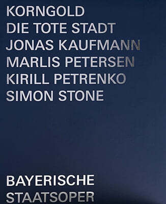 Kirill Petrenko 코른골트: 오페라 '죽은 도시' (Korngold: Die Tote Stadt)