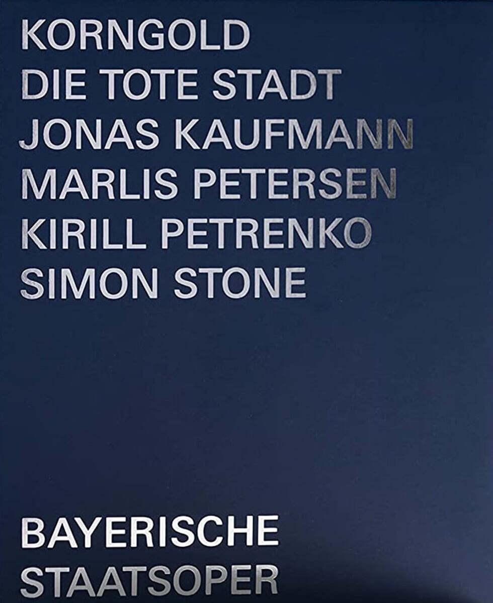 Kirill Petrenko 코른골트: 오페라 '죽은 도시' (Korngold: Die Tote Stadt)