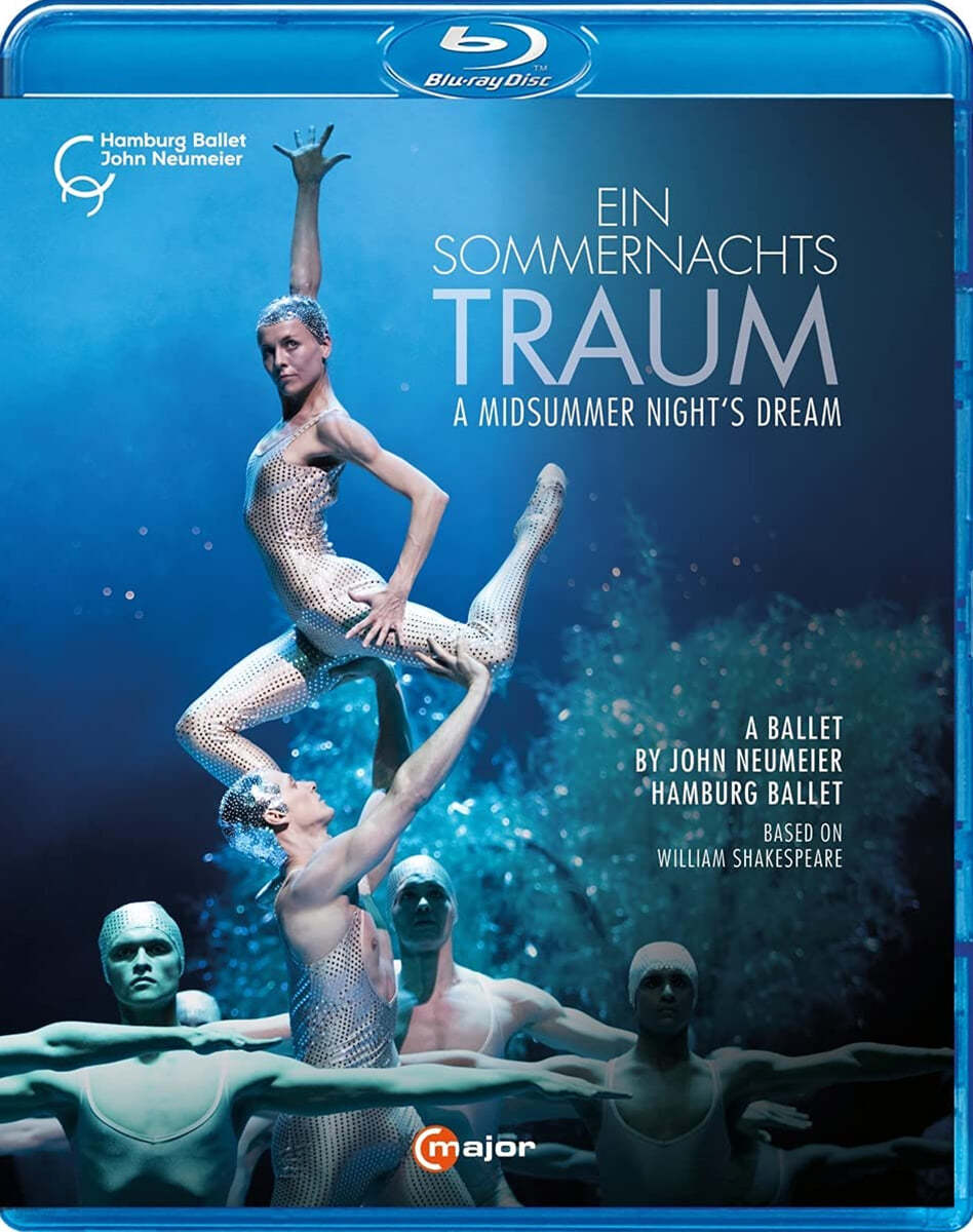 Anna Laudere 노이마이어: 발레 '한여름 밤의 꿈' (Mendelssohn / Ligeti: Ballet - Ein Sommernachtstraum)