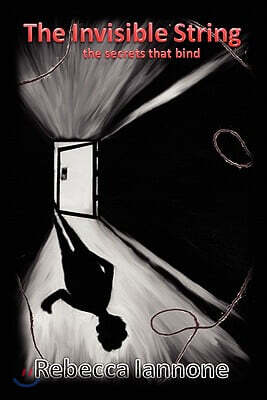The Invisible String: The Secrets That Bind