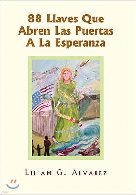 88 Llaves Que Abren Las Puertas a la Esperanza