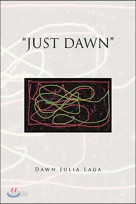 Just Dawn