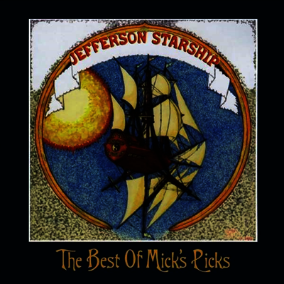 Jefferson Starship — Best Of Micks Picks (Remastered) 앨범 커버