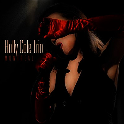 Holly Cole — Montreal Live 앨범 커버
