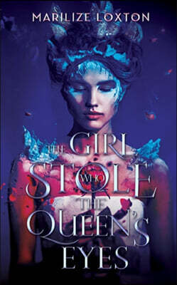 Genz Publishing The Girl Who Stole the Queen's Eyes