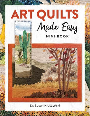 Starter Guide to Creating Art Quilts