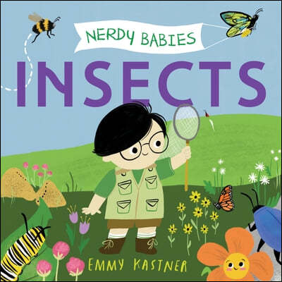 Nerdy Babies: Insects