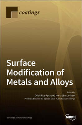 Surface Modification of Metals and Alloys