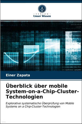 Uberblick uber mobile System-on-a-Chip-Cluster-Technologien