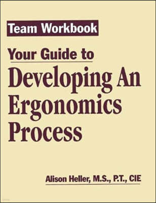 Team Workbook-Your Guide To Developing An Ergonomics Process