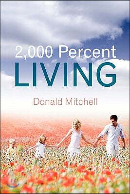 2,000 Percent Living