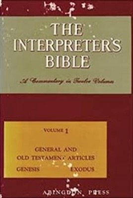 The Interpreter's Bible, Vol. 1: General and Old Testament Articles, Genesis, Exodus (Hardcover, 1980 26쇄)  