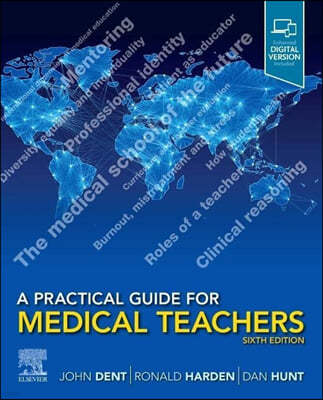 A Practical Guide for Medical Teachers, 6/E