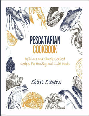 Pescatarian Cookbook