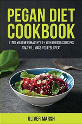 Pegan Diet Cookbook