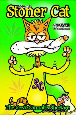 Stoner Cat (cheapsk8 issue)