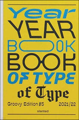 The Yearbook of Type 2021 / 22