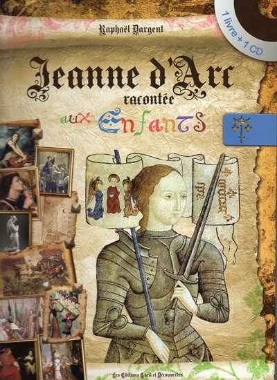 Jeanne dArc racontee aux enfants (+CD)