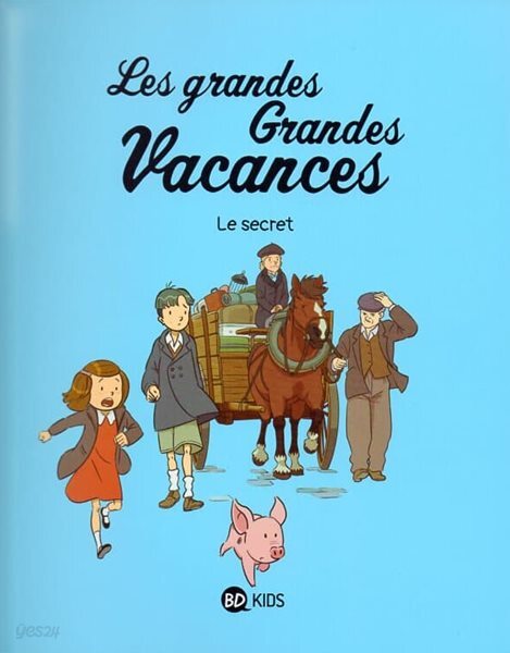 Les grandes grandes vacances T02. Secret