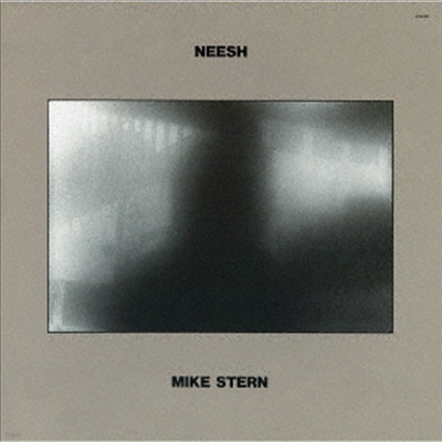 Mike Stern - Neesh (Remastered)(Ltd. Ed)(Ϻ)(CD)